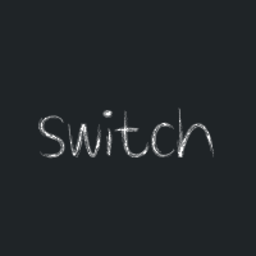 switch